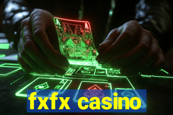 fxfx casino